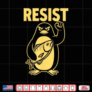 Design Funny Penguin Resist Penguins Protest Against Tariffs Shirt