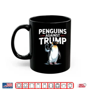 Mug Penguin Flippers Up Resist Funny Penguins Against Trump Shirt