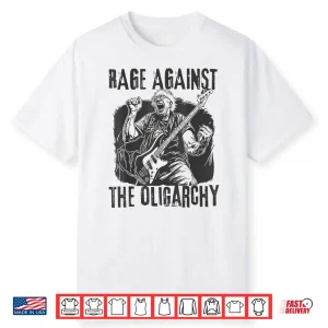 Rage Against Oligarchy Bernie Sanders Fight Protest Resist Shirt