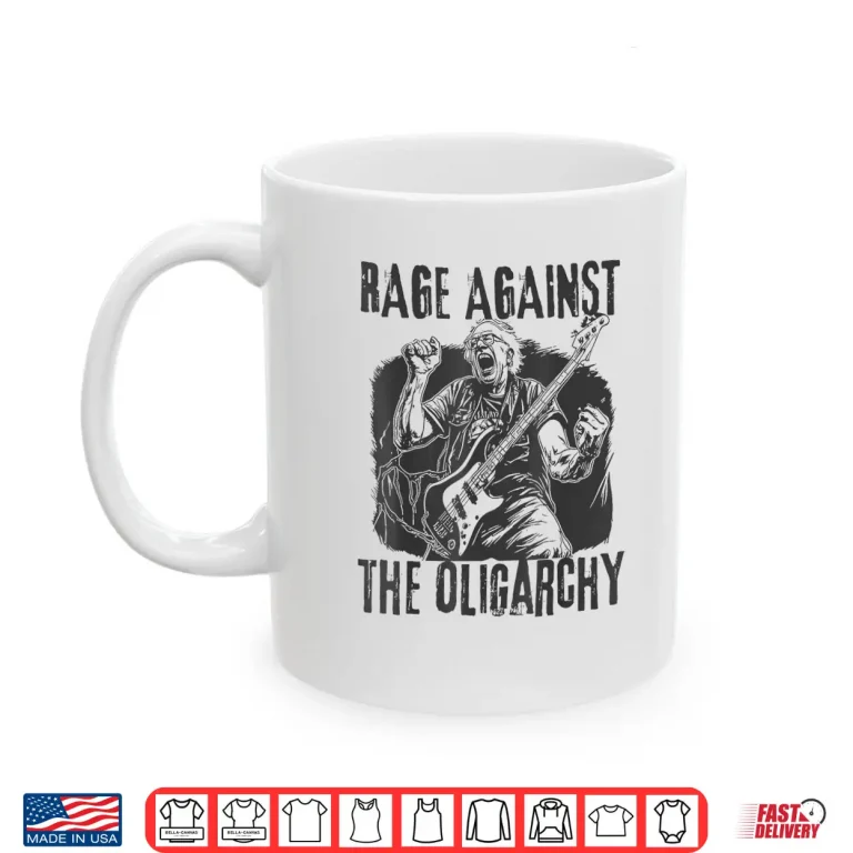 Mug Rage Against Oligarchy Bernie Sanders Fight Protest Resist Shirt