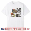 Debi Perrear Mas En El Half Time Shirt