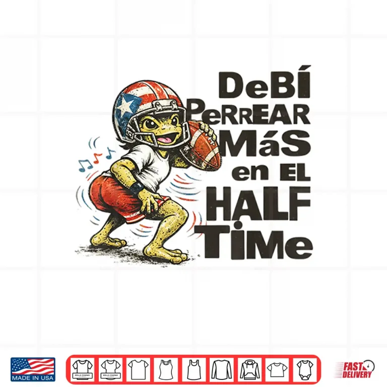 Design Debi Perrear Mas En El Half Time Shirt 1
