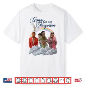 Gone But Not Forgotten The White Lotus Shirt