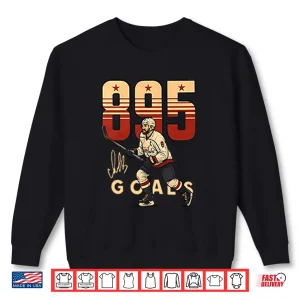 Sweatshirt Alex Ovechkin 895 Goals Shirt