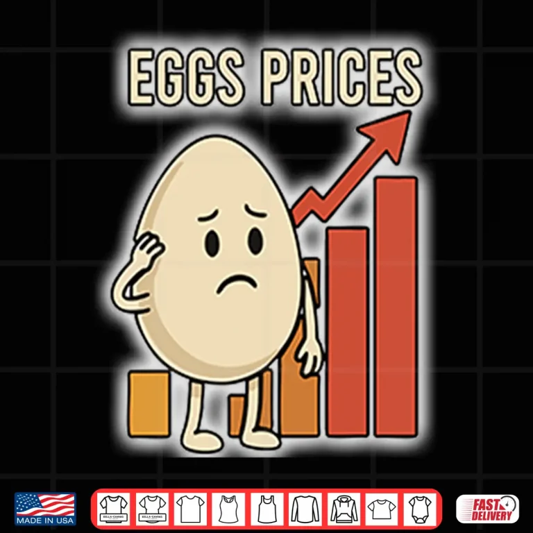 Design Eggs Rising Prices Shirt