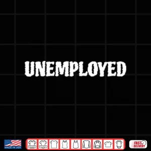 Design Michael Malone Unemployed Shirt