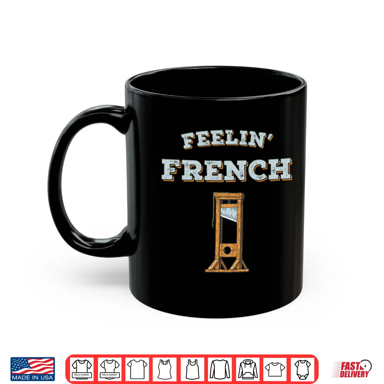 Feeling French Guillotine Shirt Feeling French Guillotine Shirt