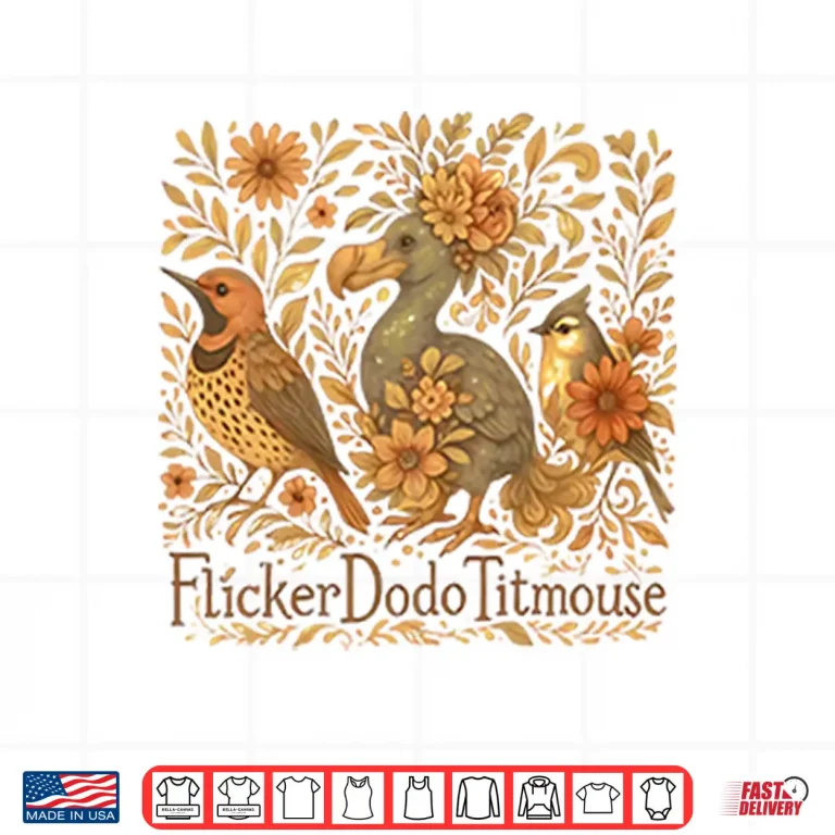 Design Flicker Dodo Titmouse Fuck Donald Trump Shirt