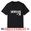 Funny Upside, Different Men Women Kids Its Ok To Be Shirt