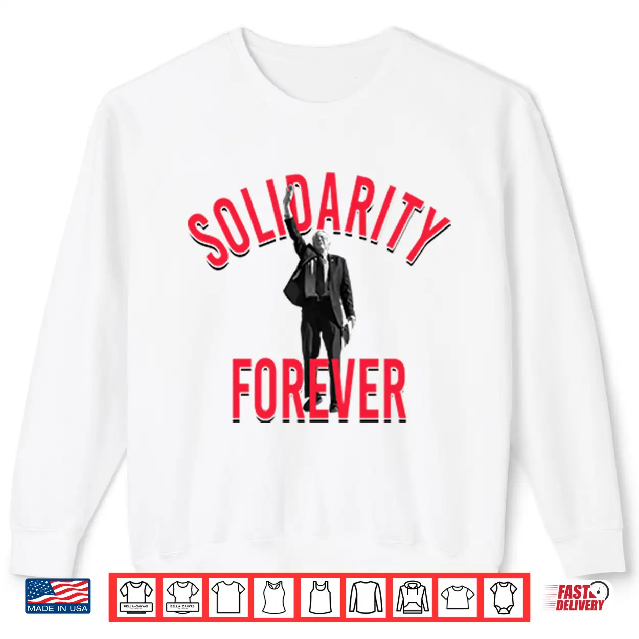 Bernie Sanders Solidarity Forever Shirt Bernie Sanders Solidarity Forever Shirt