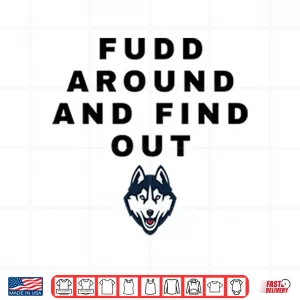 Design Fudd Around And Find Out Azzi Fudd Shirt