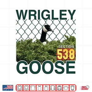 Design Wrigley Goose Section 538 Shirt