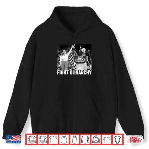Hoodie Fight Oligarchy Bernie Sanders And AOC Freedom US Anti Trump Shirt