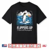 Flippers Up I Stand With Penguins Resist Tariffs Shirt