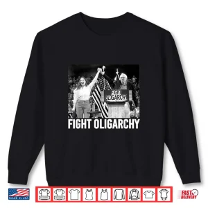 Sweatshirt Fight Oligarchy Bernie Sanders And AOC Freedom US Anti Trump Shirt