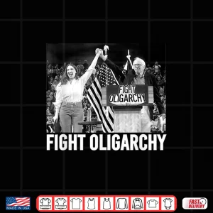 Design Fight Oligarchy Bernie Sanders And AOC Freedom US Anti Trump Shirt