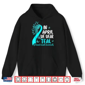 Hoodie In April We Wear Teal Ribbon Sexual Assault Awareness Month Shirt