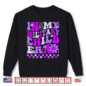 Sweatshirt Purple Up For Military Kids In My Military Child Era Month Shirt
