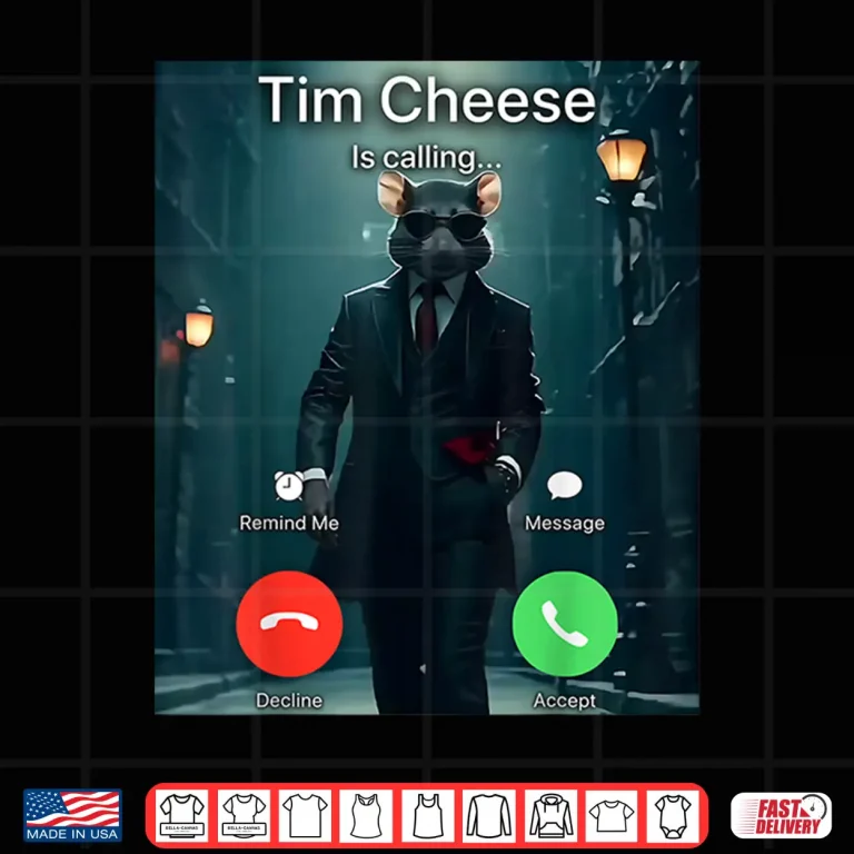 Tim Cheese Meme Shirt 4 Design Tim Cheese Meme Shirt