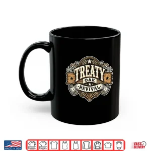 Mug Treaty Oak Revival Shirt 2