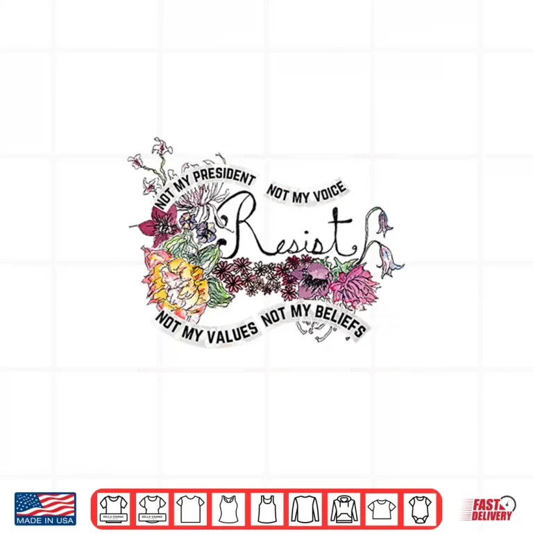 Design Womens Floral Resist Not My President Anti Trump Shirt