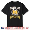 Beer Me I’M Getting Married   Men Funny Groom Bachelor Party Shirt