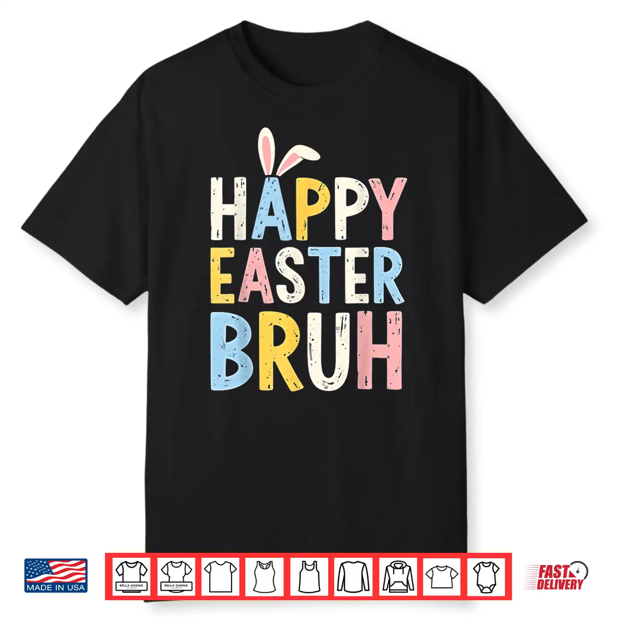 Happy Easter Bruh Meme Funny Bunny Eggs Shirt Happy Easter Bruh Meme Funny Bunny Eggs Shirt