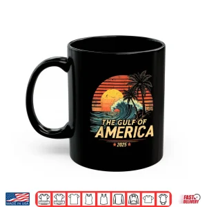 Mug Retro Vintage Gulf Of US America 2025 American Flag Mexico Shirt