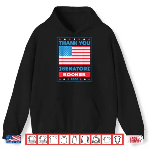 Hoodie Thank You Senator Cory Booker 25 hours and 5 minutes Shirt
