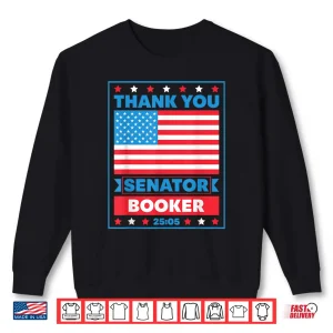 Sweatshirt Thank You Senator Cory Booker 25 hours and 5 minutes Shirt