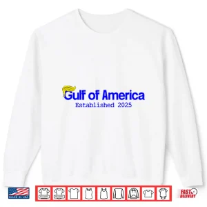 Sweatshirt Gulf of America Established 2025 Shirt