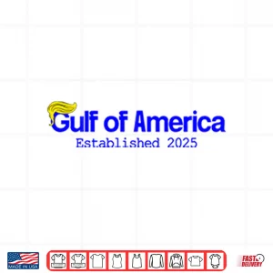Design Gulf of America Established 2025 Shirt
