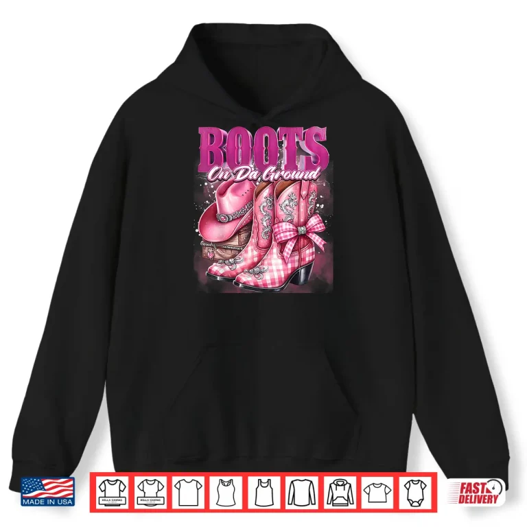 Hoodie Retro Western Cowgirl Cowboy Linedance Boots On Da Ground Shirt 1