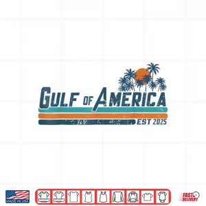 Design Retro Gulf Of USA America Est 2025 American Flag Gulf Mexico Shirt