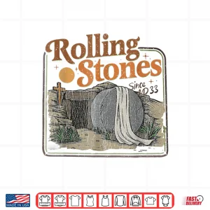 Design The Stone Was Rolled Away He Is Alive Christian Easter Shirt