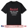 Womens Resist Like It’S 1938 Germany Shirt
