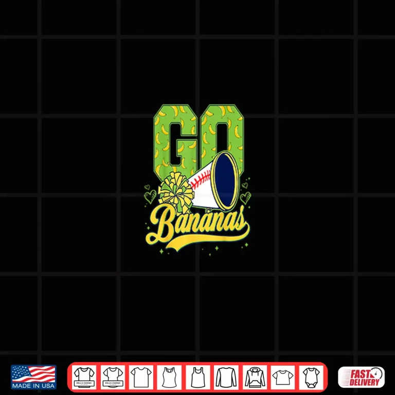 Design Go Banana Cheering Banana Lover Shirt