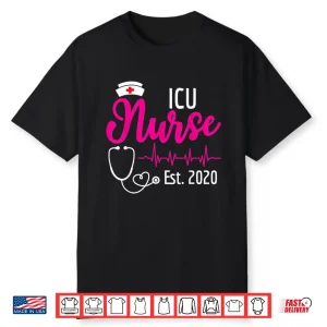 Icu Nurse Est 2020 New Nurses Gift Shirt