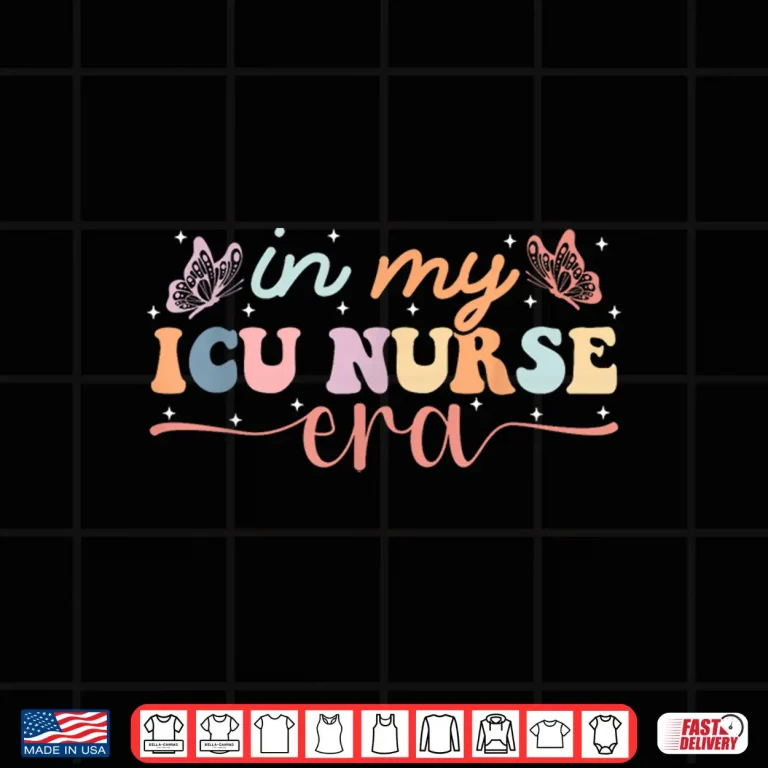 Design In My Icu Nurse Critical Care Staff Nurses Day Healthcare Shirt