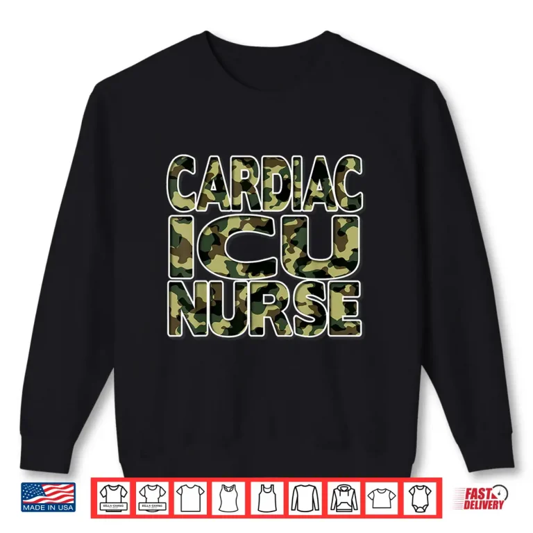 Sweatshirt Nurses Camouflage Camo Cardiac Icu Nurse Shirt
