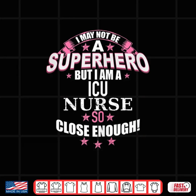 Design Womens Funny Icu Nurse Superhero Gift Tee For Nurses Shirt