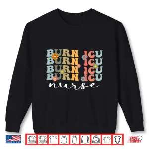 Sweatshirt Bicu Burn Icu Nurse Groovy Intensive Care Unit Nurses Shirt 1