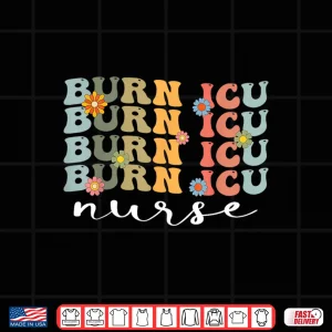 Design Bicu Burn Icu Nurse Groovy Intensive Care Unit Nurses Shirt 1