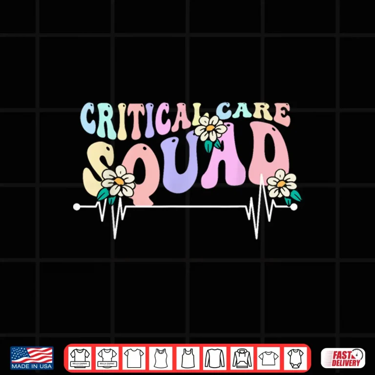 Design Critical Care Squad Nurses Icu Nursing Critical Care Nurse Shirt 1