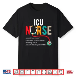 Icu Nurse Specialist Nursing Stethoscope Critical Care Shirt