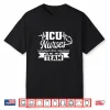 Icu Nurses Team Hospital Ice Nurse Intensive Care Nursing Shirt