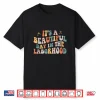 Labor & Delivery Nurse It’S A Beautiful Day In The Laborhood Shirt