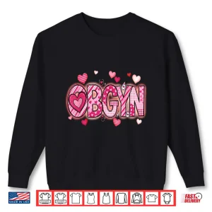 Sweatshirt LD Obstetrics Heart Nurse Obgyn Valentines Day Gynecology Shirt 1