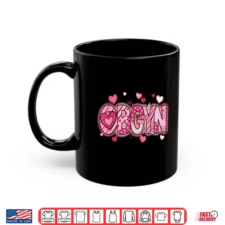 Mug LD Obstetrics Heart Nurse Obgyn Valentines Day Gynecology Shirt 1
