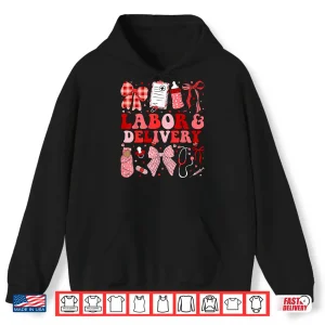 Hoodie Labor And Delivery Nurse Coquette LD Nurse Valentines Shirt 1